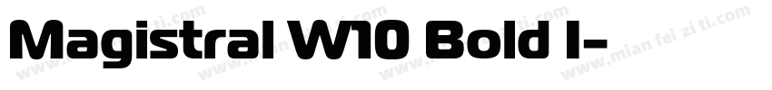 Magistral W10 Bold I字体转换